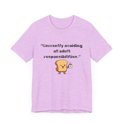 Currently Avoiding All Adult Responsibilities' Graphic T-Shirt - Ts1st shop