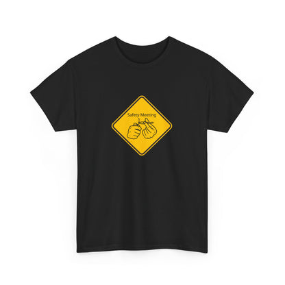 Safety Meeting Unisex Heavy Cotton Tee