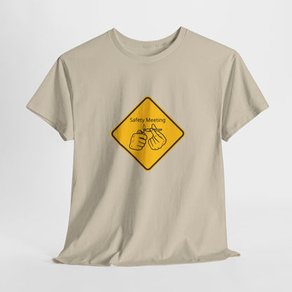 Safety Meeting Unisex Heavy Cotton Tee