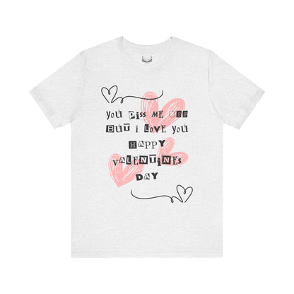 Sarcastic Valentine Unisex Jersey Tee – Designed to Make Them Smile - By Ts1st