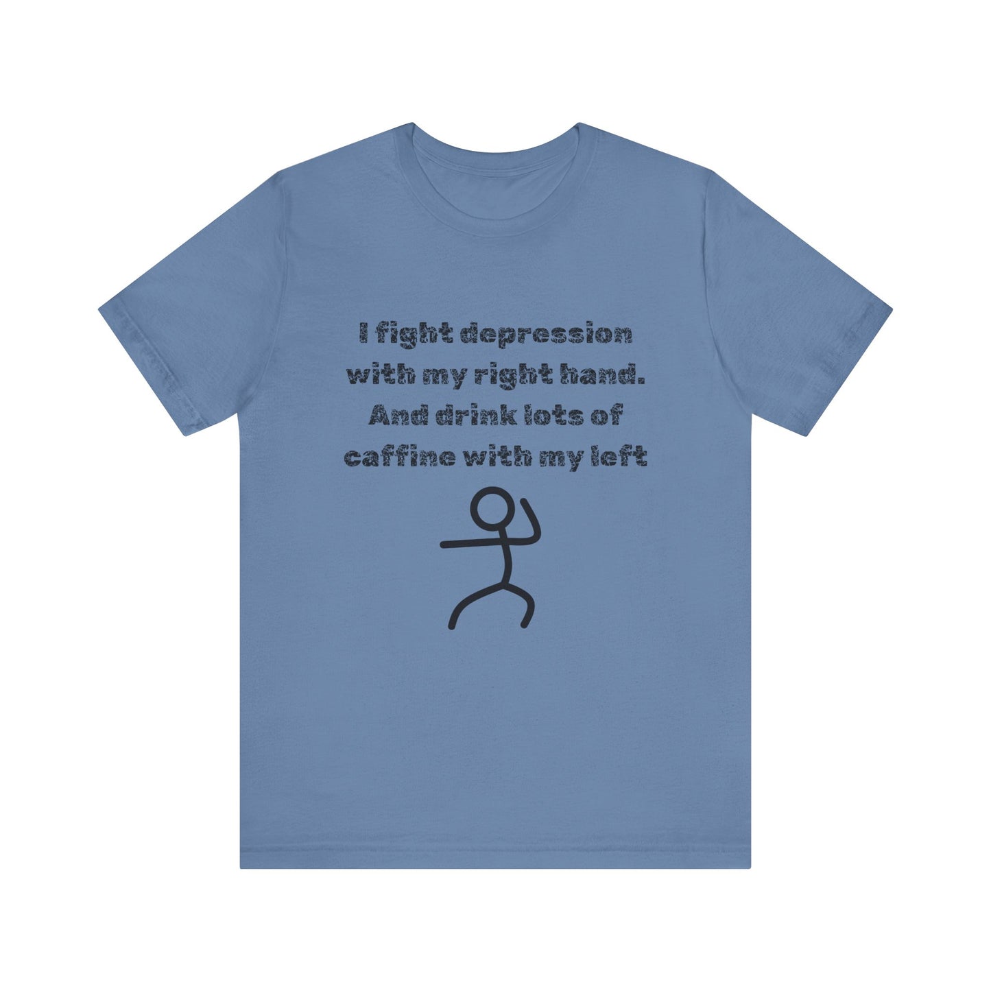 Humorous Mental Health Shirt for Coffee Lovers – Unisex Graphic Tee