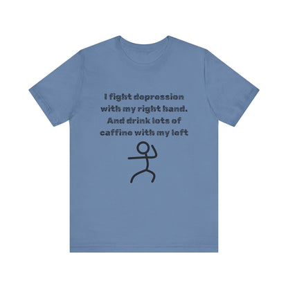 Humorous Mental Health Shirt for Coffee Lovers – Unisex Graphic Tee