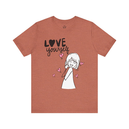 "Love Yourself" Graphic Tee – Classic Unisex Valentine’s Edition - By Ts1st Shop