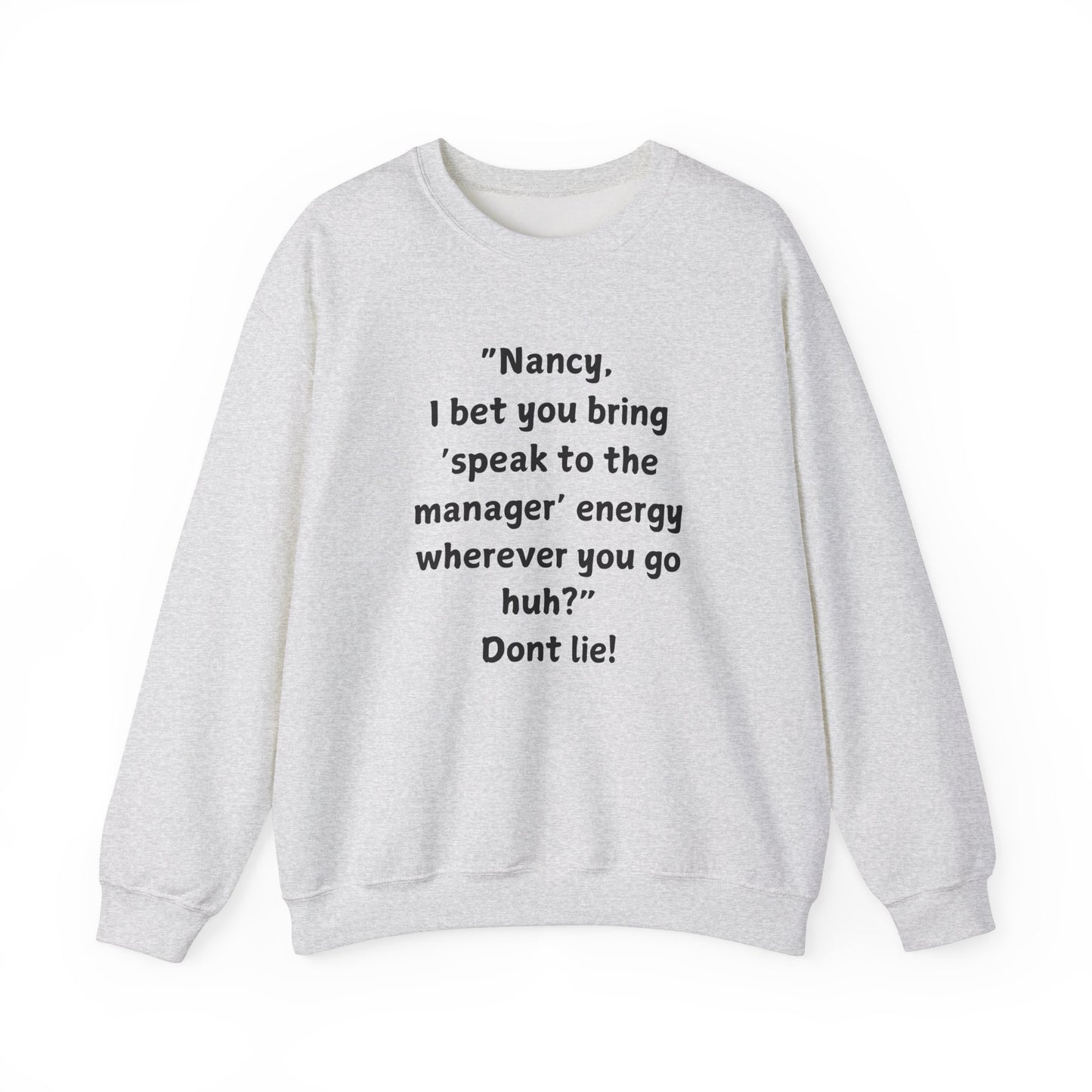 "Introducing the Karen & Nancy Collection: Unisex Heavy Blend Crewneck Sweatshirt"