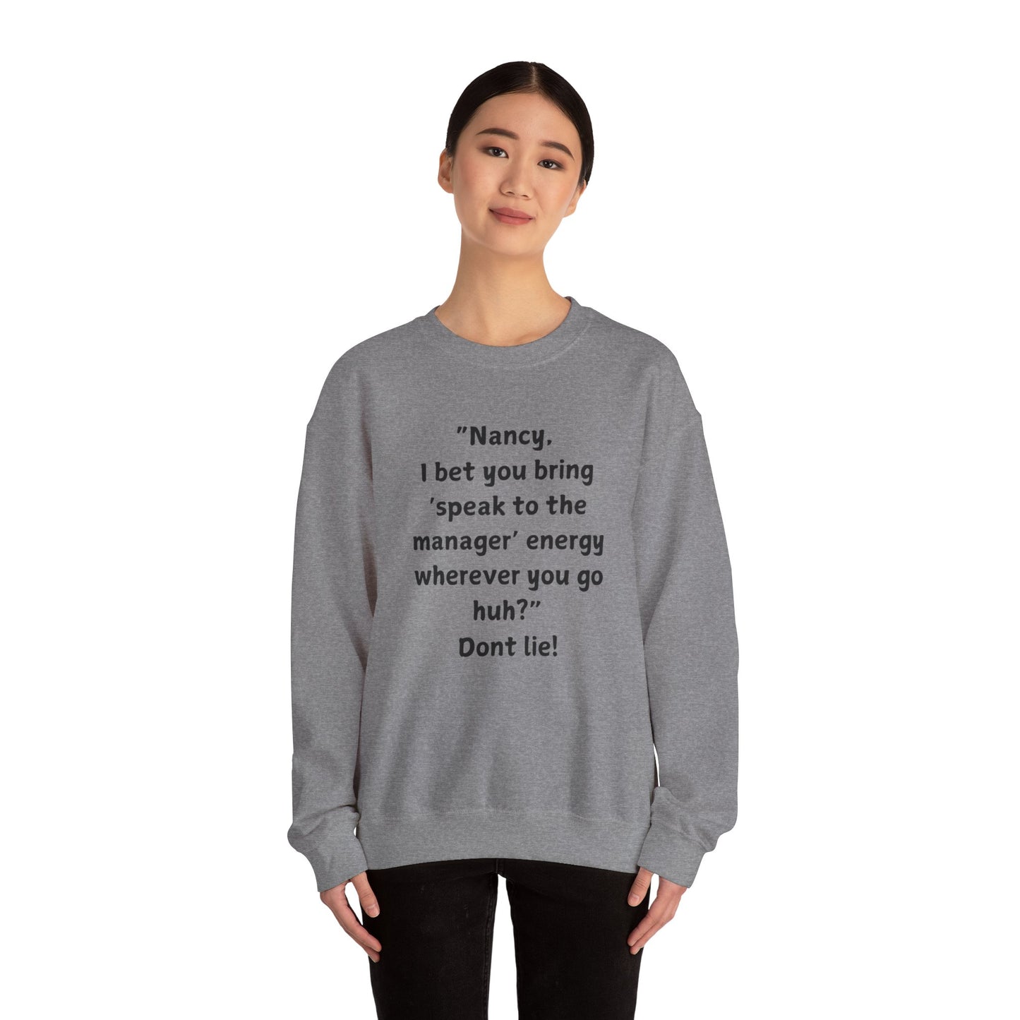 "Introducing the Karen & Nancy Collection: Unisex Heavy Blend Crewneck Sweatshirt"