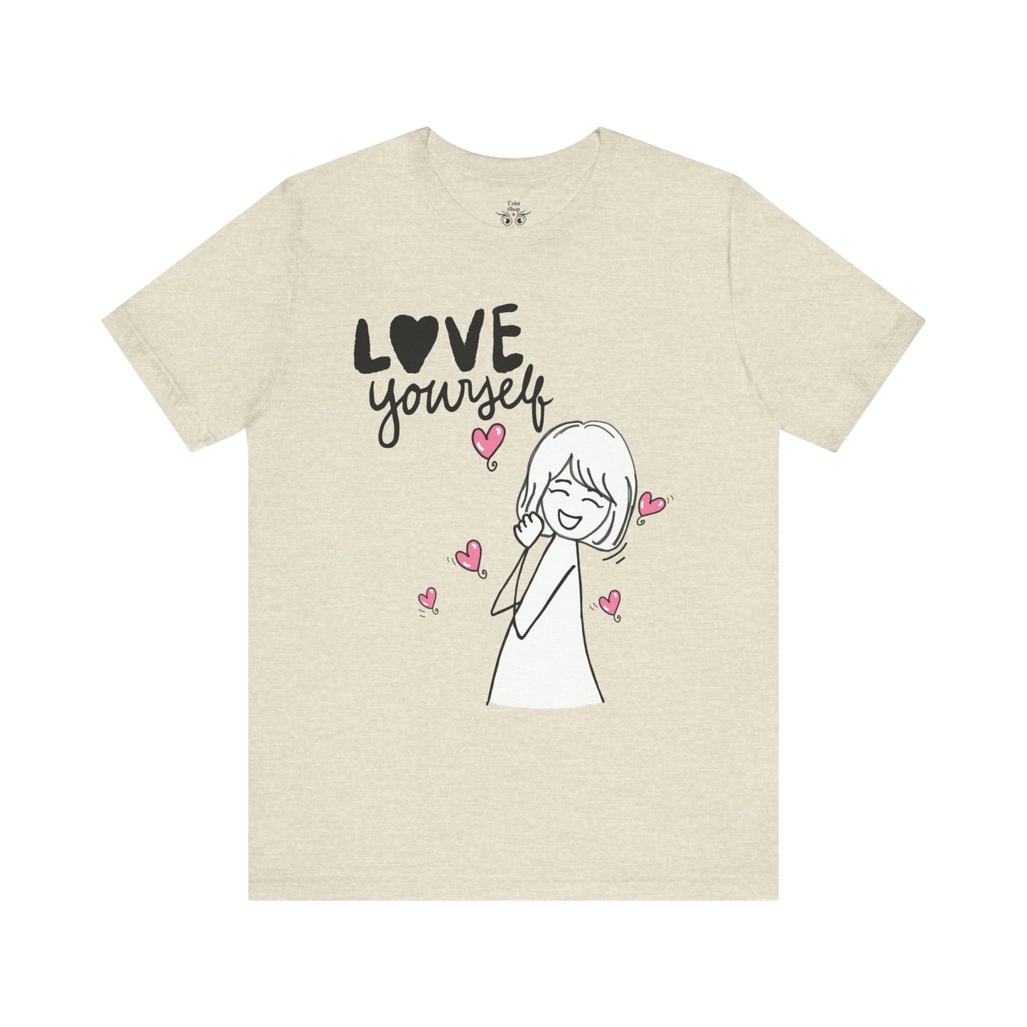 "Love Yourself" Graphic Tee – Classic Unisex Valentine’s Edition - By Ts1st Shop