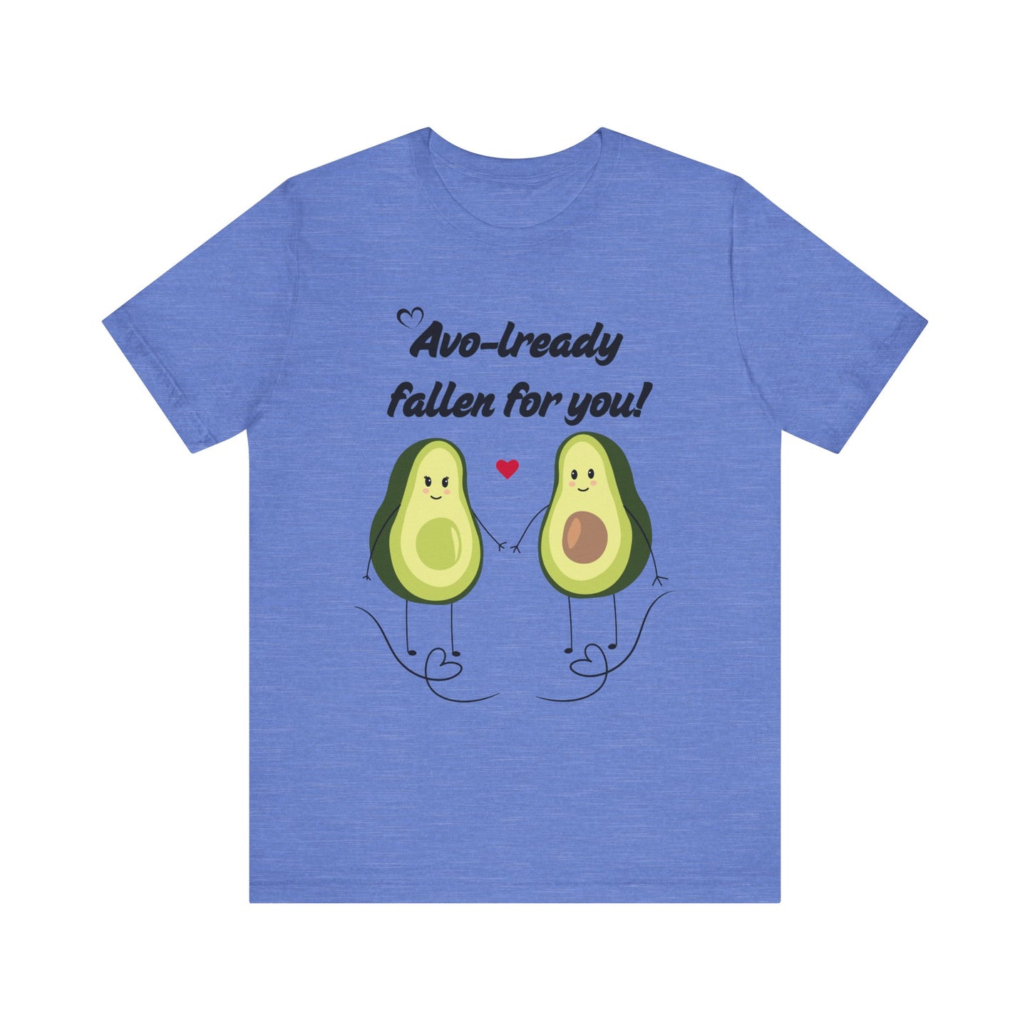 AVO-lready Fallen for You Avocado Graphic Tee – The Perfect Love-Inspired Tee - ByTs1st Shop