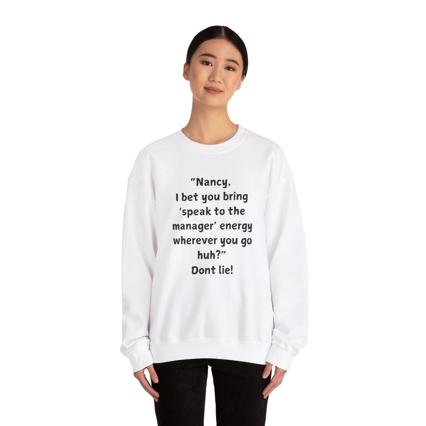 "Introducing the Karen & Nancy Collection: Unisex Heavy Blend Crewneck Sweatshirt"