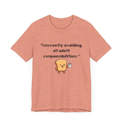 Currently Avoiding All Adult Responsibilities' Graphic T-Shirt - Ts1st shop