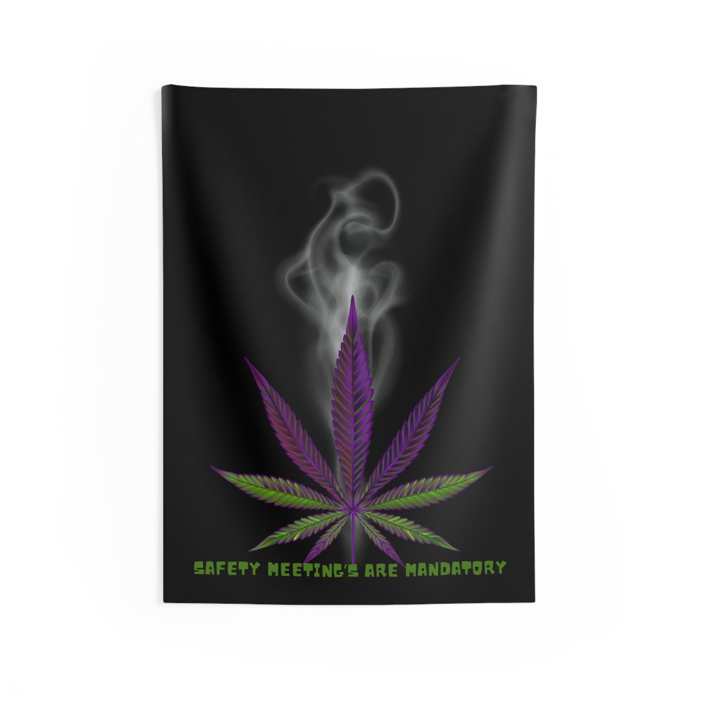 Ts1st LLC Exclusive - Safety Meetings Are Mandatory' 420-Friendly Wall Tapestry