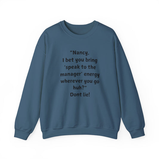 "Introducing the Karen & Nancy Collection: Unisex Heavy Blend Crewneck Sweatshirt"