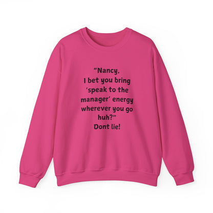 "Introducing the Karen & Nancy Collection: Unisex Heavy Blend Crewneck Sweatshirt"