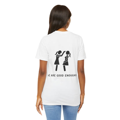 Ts1st You Are Enough Unisex Jersey Short Sleeve Tee