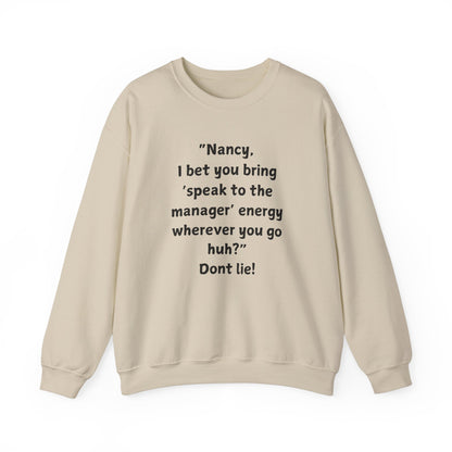 "Introducing the Karen & Nancy Collection: Unisex Heavy Blend Crewneck Sweatshirt"