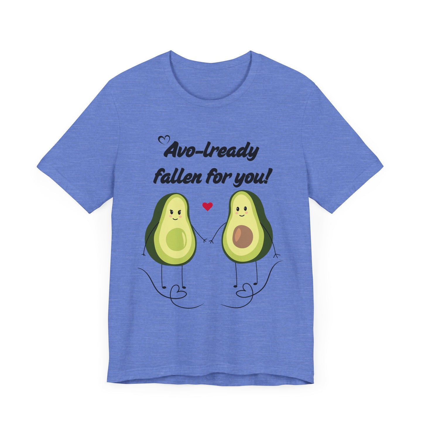 AVO-lready Fallen for You Avocado Graphic Tee – The Perfect Love-Inspired Tee - ByTs1st Shop