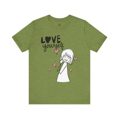 "Love Yourself" Graphic Tee – Classic Unisex Valentine’s Edition - By Ts1st Shop