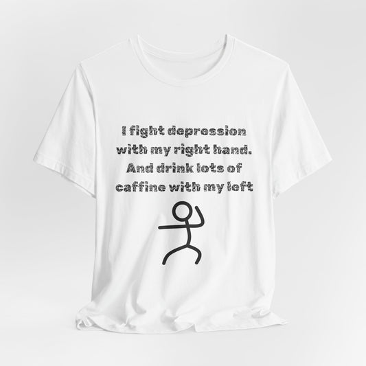 Humorous Mental Health Shirt for Coffee Lovers – Unisex Graphic Tee