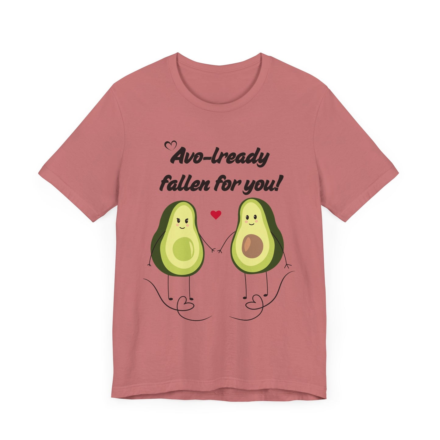 AVO-lready Fallen for You Avocado Graphic Tee – The Perfect Love-Inspired Tee - ByTs1st Shop