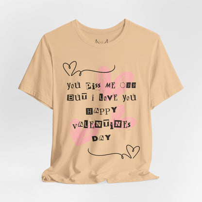 Sarcastic Valentine Unisex Jersey Tee – Designed to Make Them Smile - By Ts1st