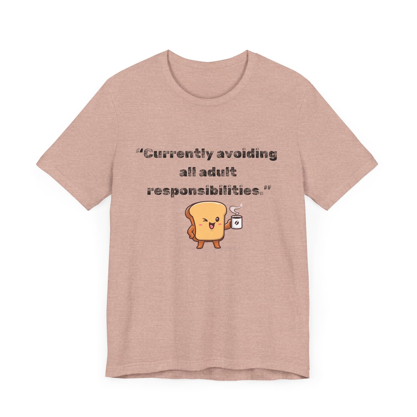 Currently Avoiding All Adult Responsibilities' Graphic T-Shirt - Ts1st shop