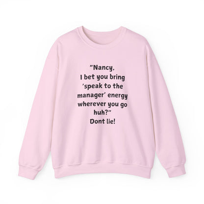 "Introducing the Karen & Nancy Collection: Unisex Heavy Blend Crewneck Sweatshirt"