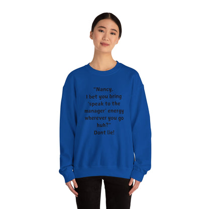 "Introducing the Karen & Nancy Collection: Unisex Heavy Blend Crewneck Sweatshirt"