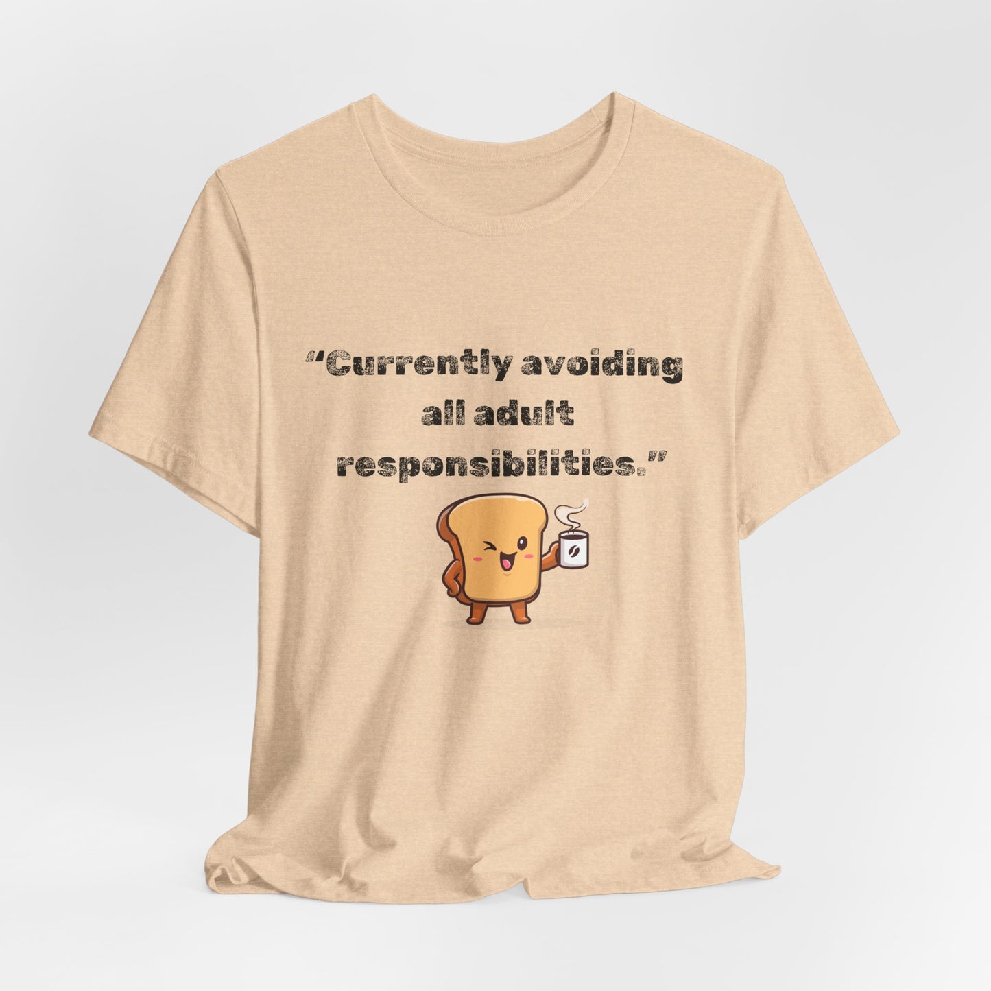 Currently Avoiding All Adult Responsibilities' Graphic T-Shirt - Ts1st shop