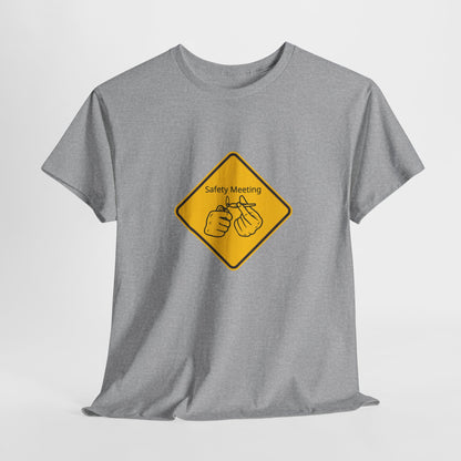 Safety Meeting Unisex Heavy Cotton Tee