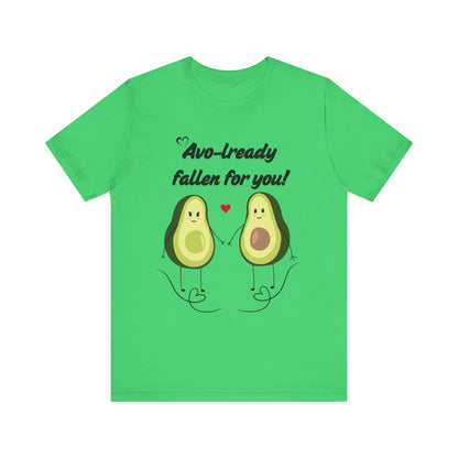 AVO-lready Fallen for You Avocado Graphic Tee – The Perfect Love-Inspired Tee - ByTs1st Shop