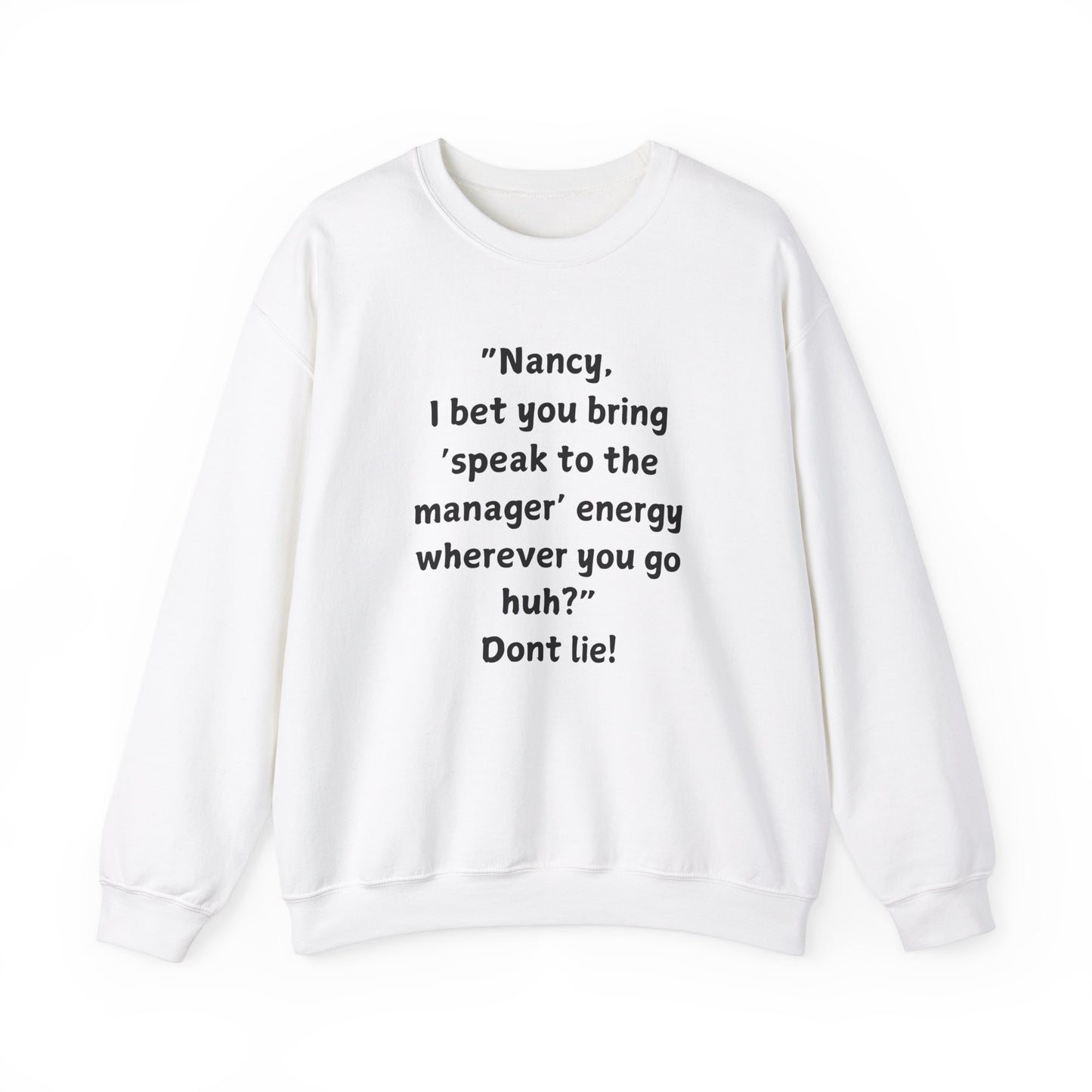 "Introducing the Karen & Nancy Collection: Unisex Heavy Blend Crewneck Sweatshirt"