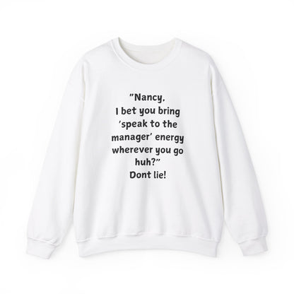 "Introducing the Karen & Nancy Collection: Unisex Heavy Blend Crewneck Sweatshirt"