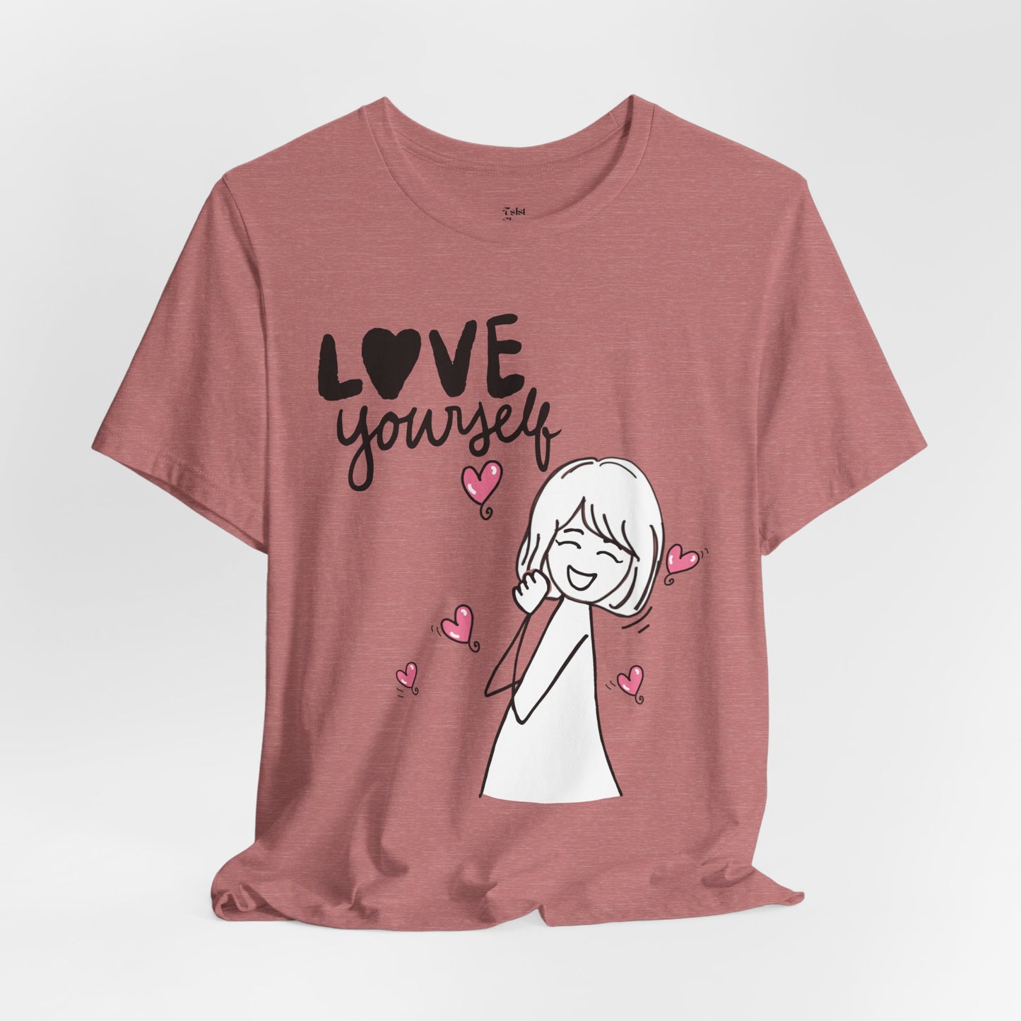 "Love Yourself" Graphic Tee – Classic Unisex Valentine’s Edition - By Ts1st Shop