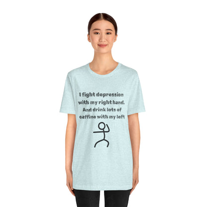 Humorous Mental Health Shirt for Coffee Lovers – Unisex Graphic Tee