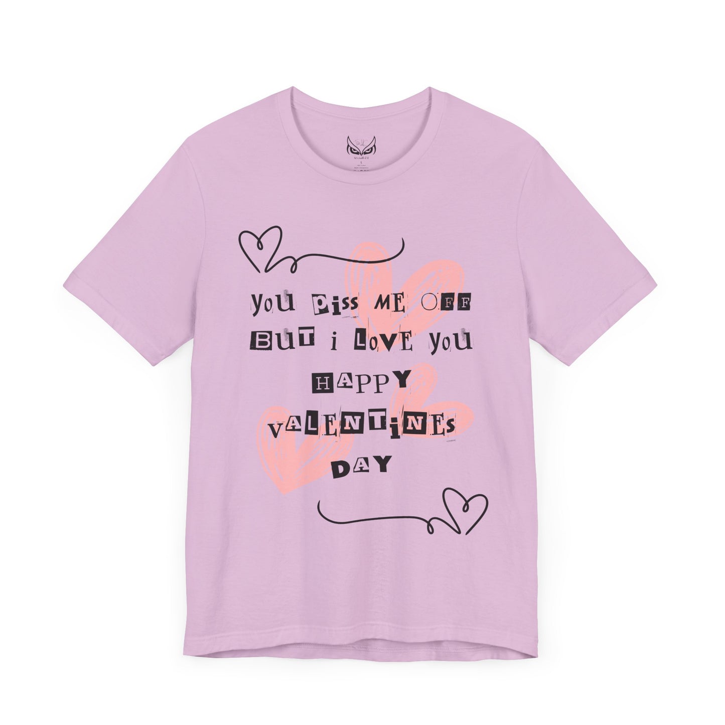 Sarcastic Valentine Unisex Jersey Tee – Designed to Make Them Smile - By Ts1st