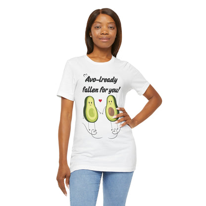 AVO-lready Fallen for You Avocado Graphic Tee – The Perfect Love-Inspired Tee - ByTs1st Shop