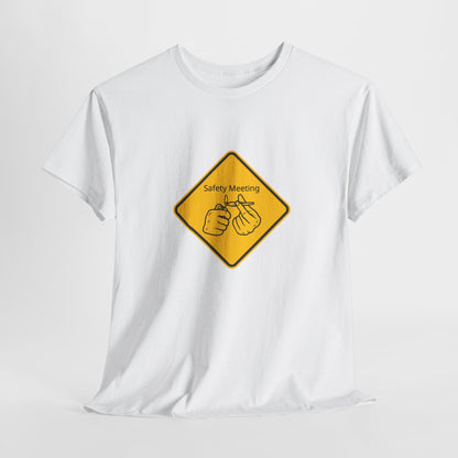 Safety Meeting Unisex Heavy Cotton Tee