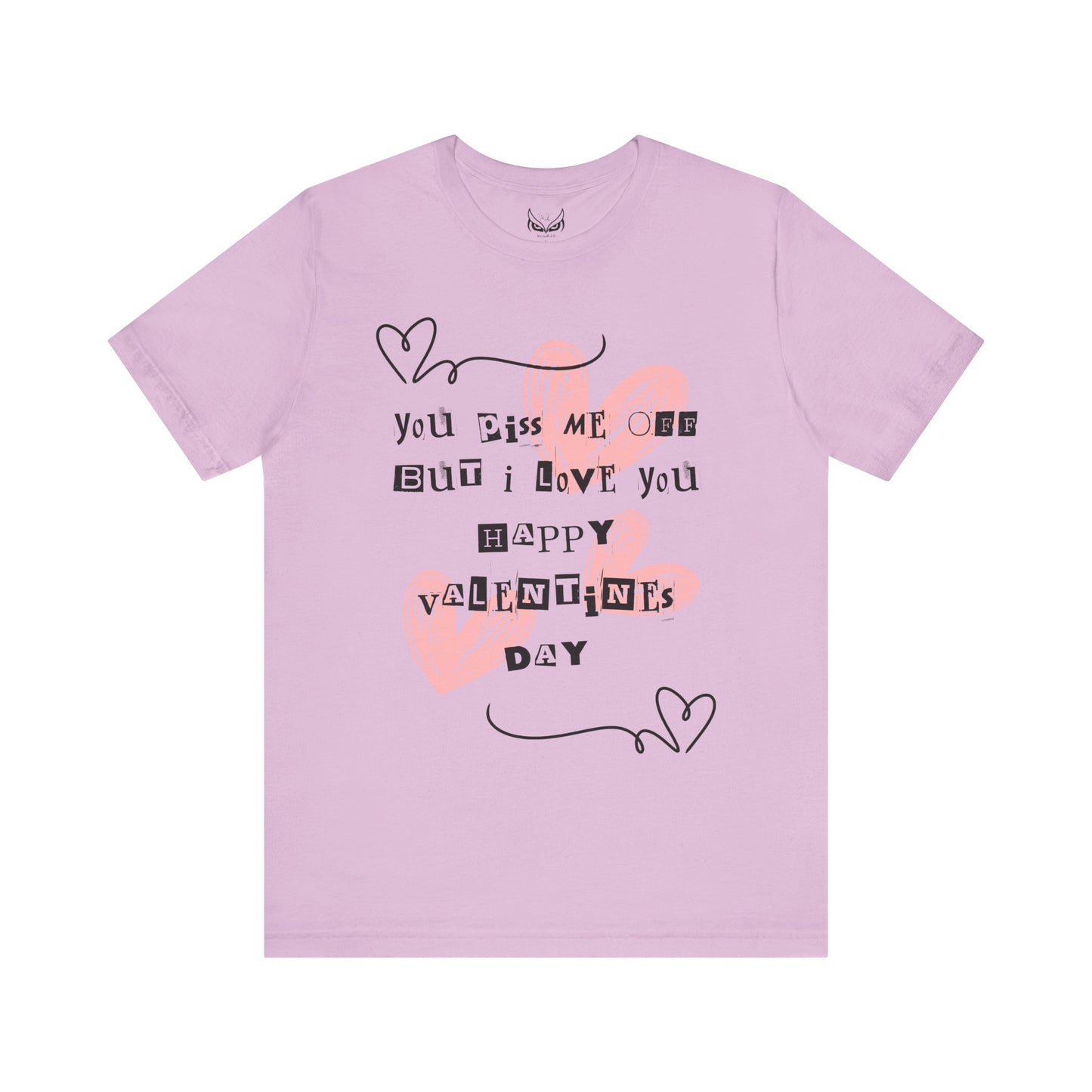 Sarcastic Valentine Unisex Jersey Tee – Designed to Make Them Smile - By Ts1st