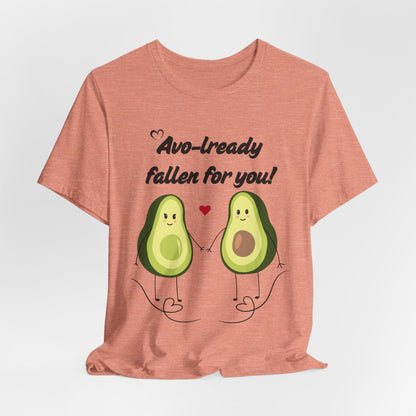 AVO-lready Fallen for You Avocado Graphic Tee – The Perfect Love-Inspired Tee - ByTs1st Shop