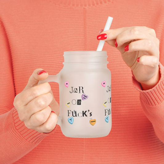 "Jar of F*cks" Frosted Mason Jar Mug – Sarcastic Humor for Valentine’s Day - By Ts1st