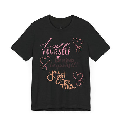 "Love Yourself" Mental Health Graphic Tee – Embrace Self-Love - By Ts1st Shop