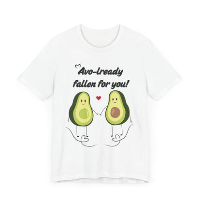 AVO-lready Fallen for You Avocado Graphic Tee – The Perfect Love-Inspired Tee - ByTs1st Shop