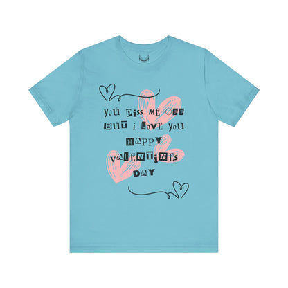 Sarcastic Valentine Unisex Jersey Tee – Designed to Make Them Smile - By Ts1st