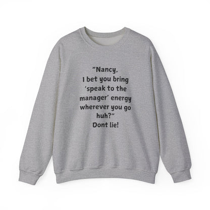 "Introducing the Karen & Nancy Collection: Unisex Heavy Blend Crewneck Sweatshirt"