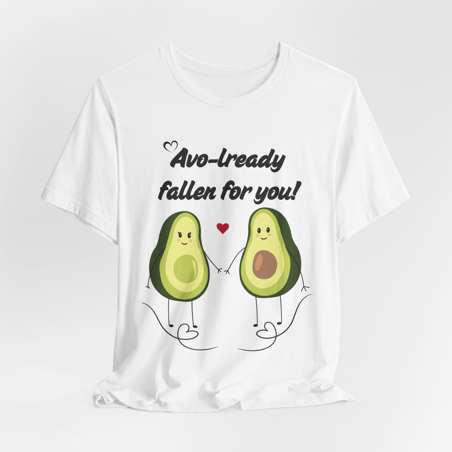 AVO-lready Fallen for You Avocado Graphic Tee – The Perfect Love-Inspired Tee - ByTs1st Shop