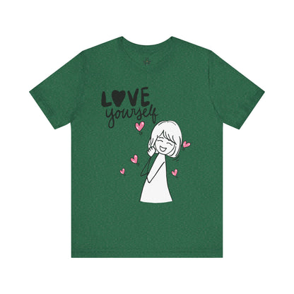 "Love Yourself" Graphic Tee – Classic Unisex Valentine’s Edition - By Ts1st Shop